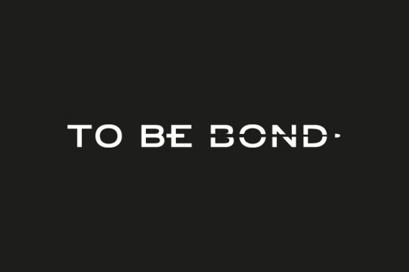 TO BE BOND